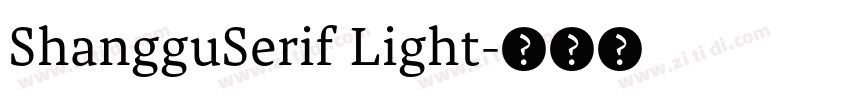 ShangguSerif Light字体转换